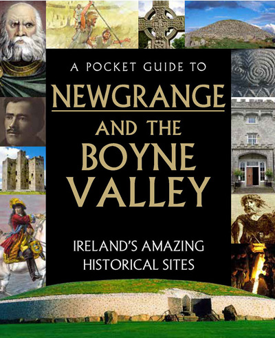 Newgrange and the Boyne Valley