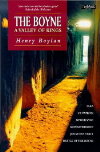 Book cover: The Boyne, A Valley of Kings by Henry Boylan, sunlit passage between orthostats.