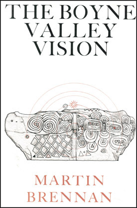 The Boyne Valley Vision
